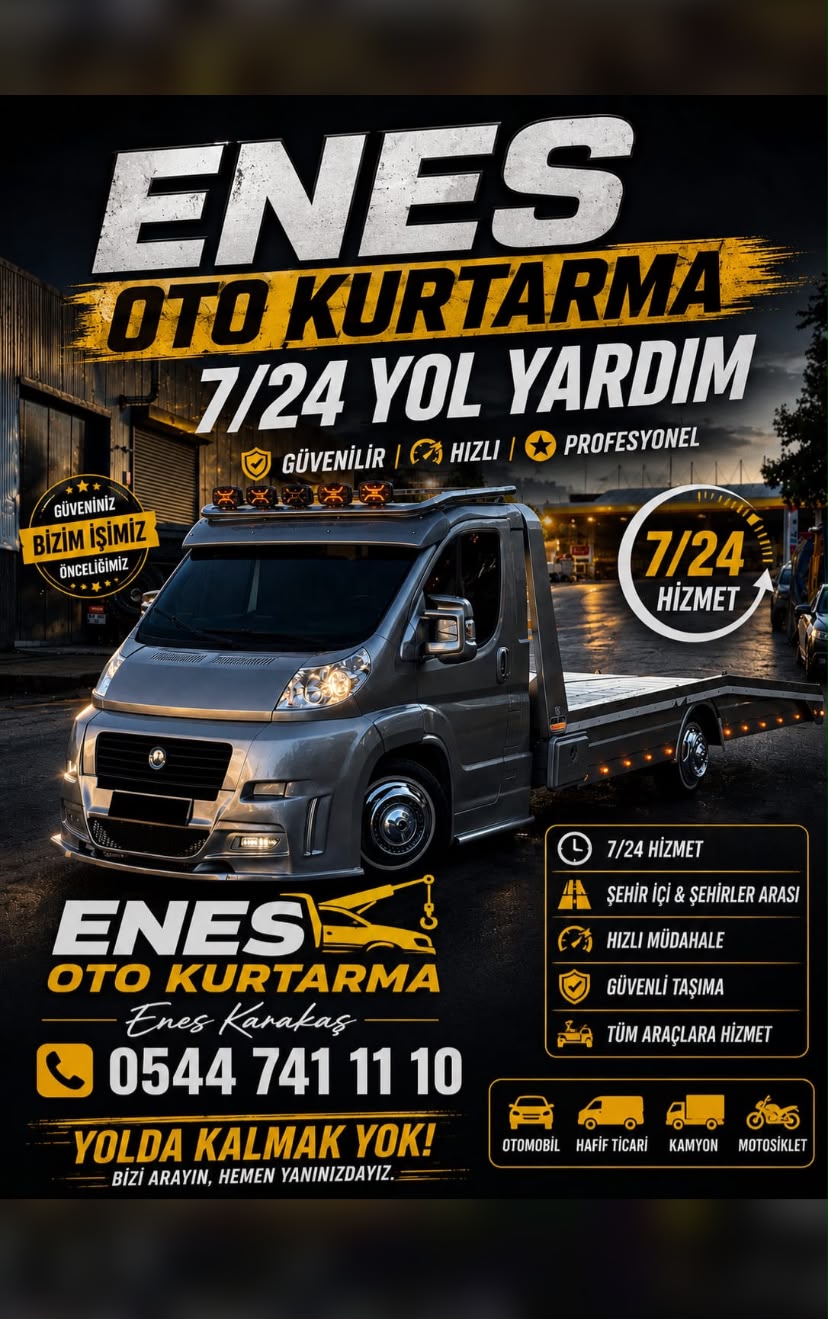 Enes Karakaş Oto Kurtarma 7/24 Yol Yardım Afişi